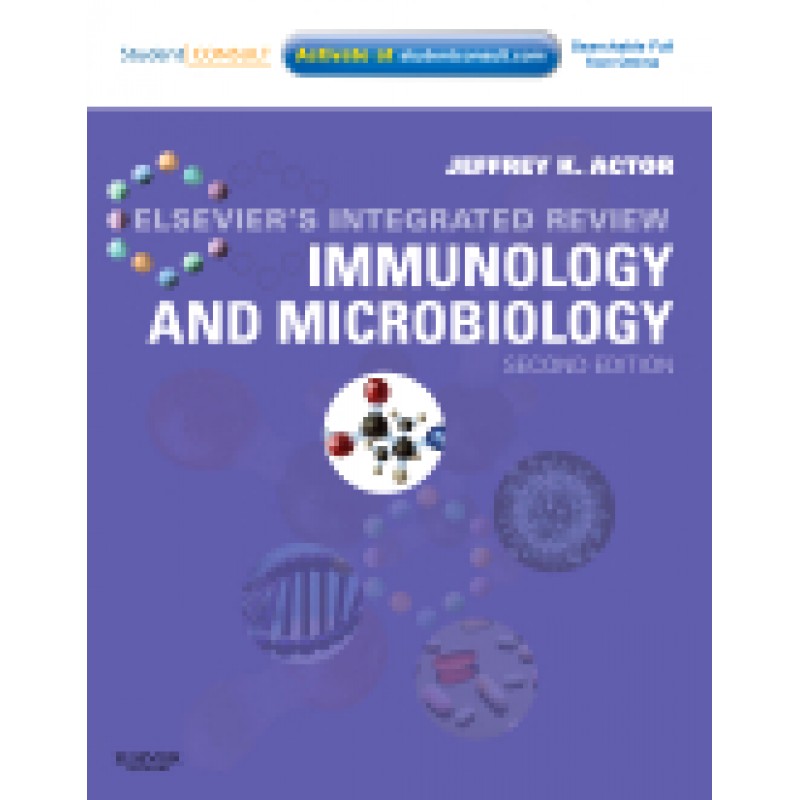 Elsevier's Integrated Review Immunology and Microbiology, 2nd Edition